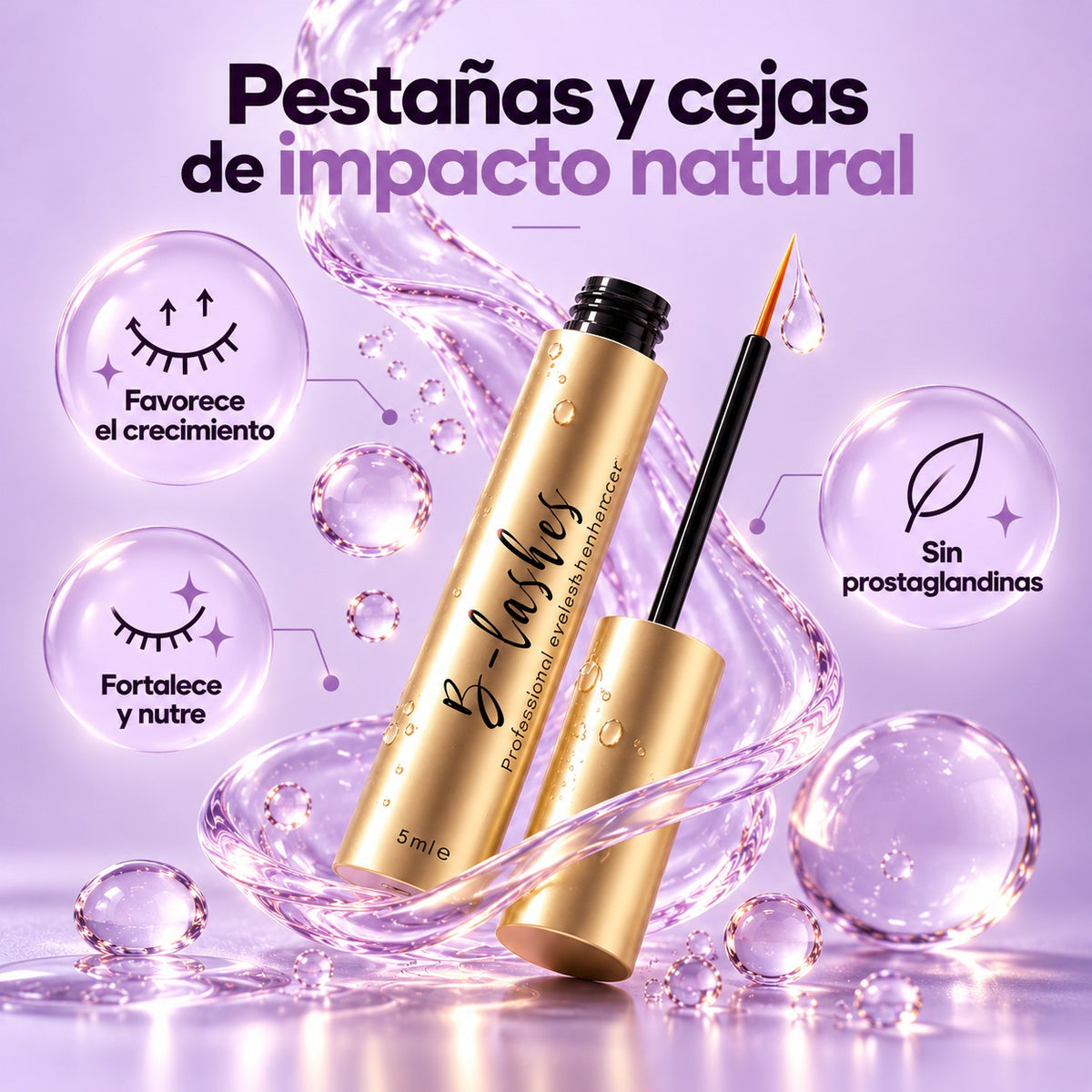 B-Lashes: favorece el crecimiento, fortalece y nutre